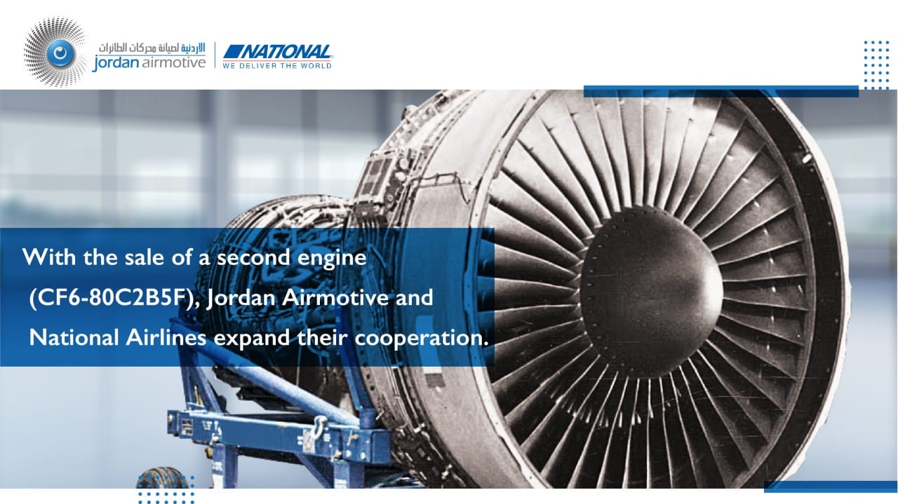 Jordan Airmotive and National Airlines Strengthen Partnership with CF6-80C2B5F Engine Sale